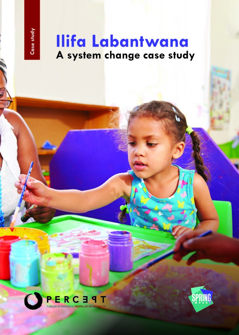 Ilifa Labantwana: A system change case study - Ilifa Labantwana